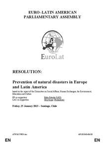 EURO–LATIN AMERICAN PARLIAMENTARY ASSEMBLY RESOLUTION: Prevention of natural disasters in Europe and Latin America