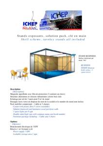 Stands exposants, solution pack, clé en main Shell scheme, turnkey stands all included STAND BUSINESS Surface minimum par stand : 9m²