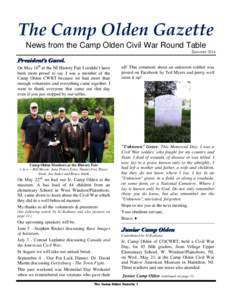 The Camp Olden Gazette News from the Camp Olden Civil War Round Table Summer 2014 President’s Gavel. On May 10th at the NJ History Fair I couldn’t have