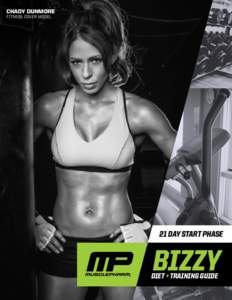 CHADY DUNMORE FITNESS COVER MODEL 21 day start phase  BIZZY