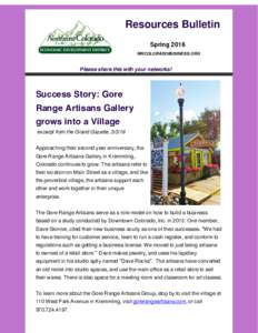 Resources Bulletin Spring 2016 NWCOLORADOBUSINESS.ORG Please share this with your networks!