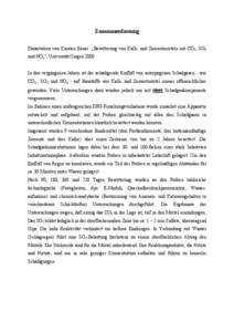 Zusammenfassung Dissertation von Karsten Exner: „Bewitterung von Kalk- und Zementmörteln mit CO2, SO2 und NOx“, Universität Siegen 2000 In den vergangenen Jahren ist der schädigende Einfluß von antropogenen Schad