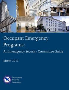 This page intentionally left blank.  ii Occupant Emergency Programs: An Interagency Security Co mmittee Guide