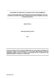 ___________________________________________________________________________ CE DOCUMENT EST IMPORTANT ET RÉCLAME VOTRE ATTENTION IMMÉDIATE Si vous avez des doutes quant aux démarches que vous devriez entreprendre, nou