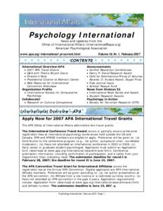 Psychology International News and Updates from the Office of International Affairs ([removed]) American Psychological Association  Volume 18, Nr. 1, February 2007