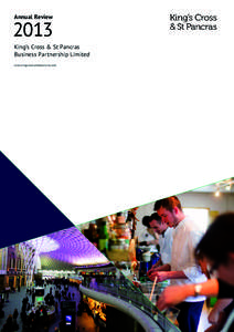Annual ReviewKing’s Cross & St Pancras Business Partnership Limited www.kingscrossandstpancras.com