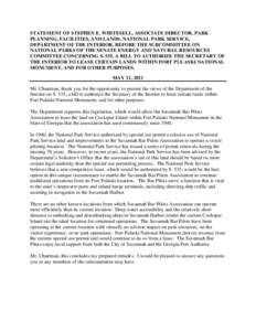 STATEMENT OF STEPHEN E. WHITESELL, ASSOCIATE DIRECTOR, PARK PLANNING, FACILITIES, AND LANDS, NATIONAL PARK SERVICE, DEPARTMENT OF THE INTERIOR, BEFORE THE SUBCOMMITTEE ON NATIONAL PARKS OF THE SENATE ENERGY AND NATURAL R