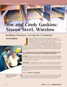 Regional Focus–  Indiana’sLeaders Jim and Cindy Gaskins: Sisson Steel, Winslow