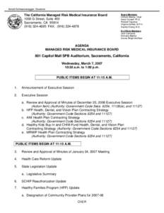 Arnold Schwarzenegger, Governor  The California Managed Risk Medical Insurance Board 1000 G Street, Suite 450 Sacramento, CA[removed]4695 FAX: ([removed]