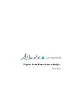 Pigeon Lake Phosphorus Budget March 2014 Pigeon Lake Phosphorus Budget  Prepared by: