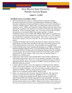 New Mexico State University Weekly Activity Report August 4 – 8, 2014 President Garrey Carruthers, Ph.D. 