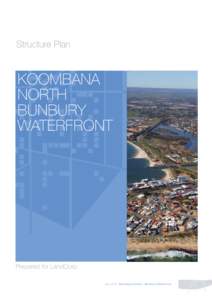 Structure Plan  KOOMBANA NORTH BUNBURY WATERFRONT