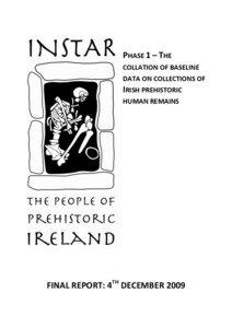 Prehistoric Ireland / Excavation / Archaeology / Anthropology / Ancient Ireland