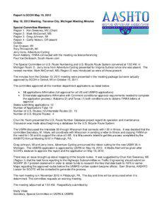 Report to SCOH May 19, 2012 May 18, 2012 Meeting, Traverse City, Michigan Meeting Minutes Special Committee Members: