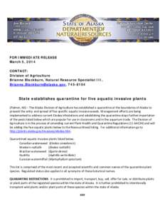 FOR IMMEDIATE RELEASE March 5, 2014 CONTACT: Division of Agriculture Brianne Blackburn, Natural Resource Specialist III, [removed], [removed]