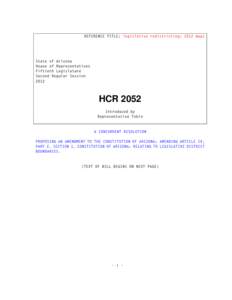 REFERENCE TITLE: legislative redistricting; 2012 maps  State of Arizona House of Representatives Fiftieth Legislature Second Regular Session