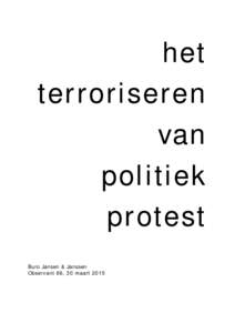 het terroriseren van politiek protest Buro Jansen & Janssen