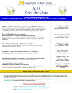 Wolverine Caucus ~ Office of Government Relations ~ Alumni AssociationSave the Date University of Michigan Wolverine Caucus Forums