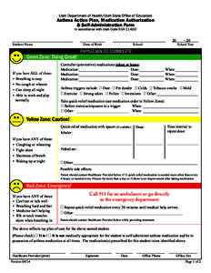 Utah Department of Health/Utah State Office of Education  Asthma Action Plan, Medication Authorization & Self-Administration Form in accordance with Utah Code 53A