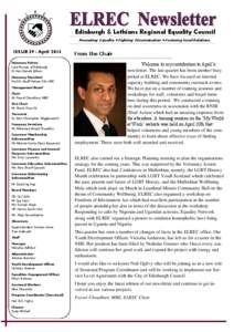 Edinburgh & Lothians Regional Equality Council Promoting Equality • Fighting Discrimination • Fostering Good Relations ISSUE 39 - April 2014 Honorary Patron Lord Provost of Edinburgh