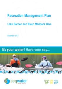 Recreation Management Plan Lake Baroon and Ewen Maddock Dam December 2013  Recreation Management Plan