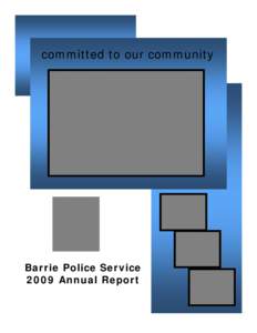 Public safety / Toronto Police Service / Barrie / Police / South Simcoe Police Service / National security / Barrie Police Service / Security