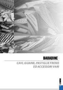 CAVI, GUAINE, PASTIGLIE FRENO ED ACCESSORI VARI 213  b2blarm.net