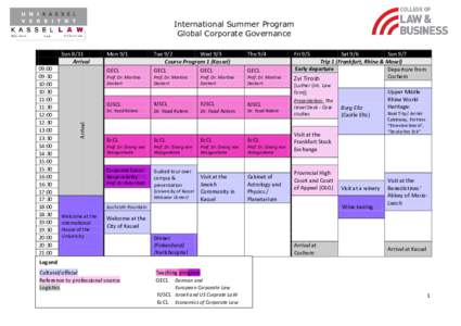 International Summer Program Global Corporate Governance 09:00 09:30 10:00