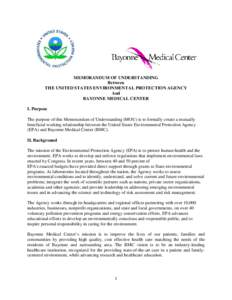 MEMORANDUM OF UNDERSTANDING Between THE UNITED STATES ENVIRONMENTAL PROTECTION AGENCY And BAYONNE MEDICAL CENTER