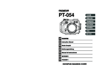 PT-054_1-4.fm 1 ページ ２０１２年９月１１日　火曜日　午後４時２５分  PT-054 Instruction Manual  http://www.olympus.com/