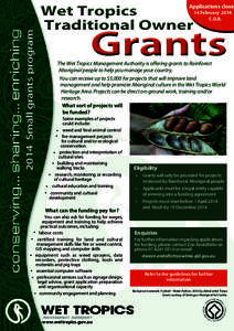 Wet Tropics Traditional Owner 2014 Small grants program  Applications close