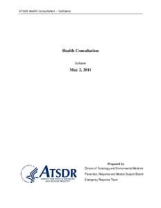 ATSDR Health Consultation – Sulfolane  Health Consultation Sulfolane  May 2, 2011