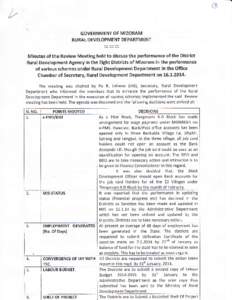 GOVERNMENT OF MIZORAM RURAL DEVELOPMENT DEPARTMENT ::: ::: ::: Minutes of the Review Meeting held to discuss the performance of the District Rural Development Agency in the Eight Districts of Mizoram in the performance