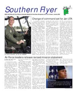  Southern Flyer January[removed]Southern Flyer 908th Airlift Wing (Air Force Reserve Command), Maxwell Air Force Base, Montgomery, Ala., Vol. 43, Issue 1, January 2006