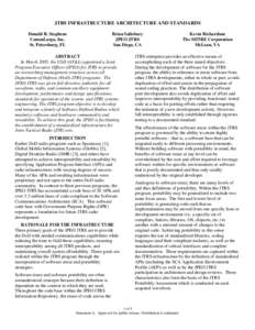 JTRS INFRASTRUCTURE ARCHITECTURE AND STANDARDS Donald R. Stephens CommLargo, Inc. St. Petersburg, FL  Brian Salisbury