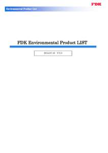 Environmental Product List  FDK Environmental Product LIST[removed]V-2.3