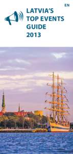   Latvia’s TOP Events guide 2013