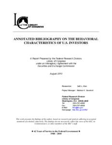 ANNOTATED BIBLIOGRAPHY ON THE BEHAVIORAL CHARACTERISTICS OF U.S. INVESTORS