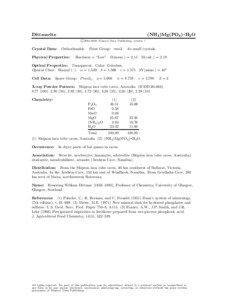 Dittmarite  (NH4 )Mg(PO4 ) • H2 O