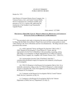 STATE OF VERMONT PUBLIC SERVICE BOARD Docket No[removed]Joint Petition of Vermont Electric Power Company, Inc., Vermont Transco, LLC, and Central Vermont Public Service Corporation for a certificate of public good,