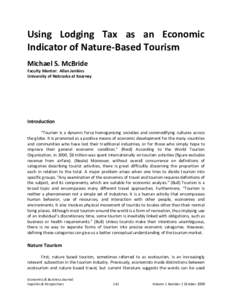 Using Lodging Tax as an Economic Indicator of Nature-Based Tourism Michael S. McBride Faculty Mentor: Allan Jenkins University of Nebraska at Kearney