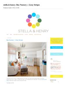 stella & henry: Boy Nursery :: Gray Stripes Wednesday, October, 12:45 PM home  about