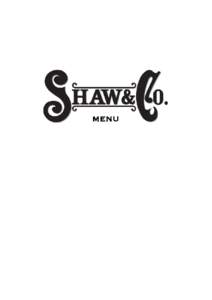 MENU  	 Shaw	 &	 Co City	 Lane 373	 Flinders	 Street,	 Townsville	  City	 QLD	 4810