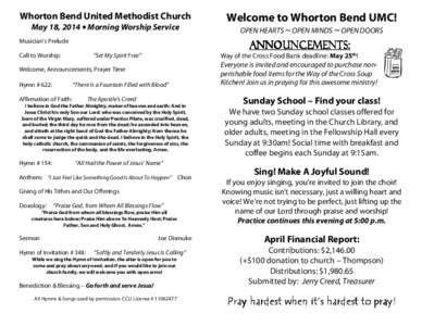 Whorton Bend United Methodist Church  Welcome to Whorton Bend UMC! May 18, 2014 • Morning Worship Service