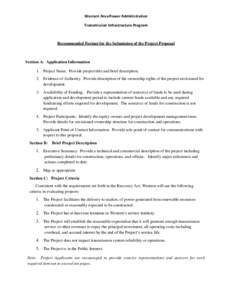 Western Area Power Administration Transmission Infrastructure Program Recommended Format for the Submission of the Project Proposal  Section A: Application Information