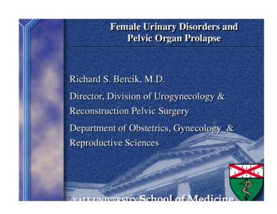 Yale Urogynecology and Pelvic Medicine