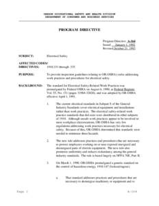 OREGON OCCUPATIONAL SAFETY AND HEALTH DIVISION DEPARTMENT OF CONSUMER AND BUSINESS SERVICES PROGRAM DIRECTIVE Program Directive A-164 Issued January 1, 1992