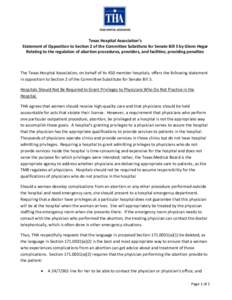 Texas Hospital Association’s Statement of Opposition to Section 2 of the Committee Substitute for Senate Bill 5 by Glenn Hegar Relating to the regulation of abortion procedures, providers, and facilities; providing pen