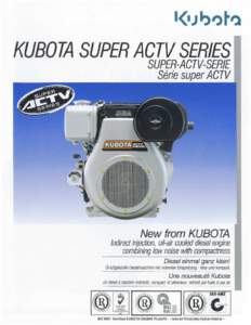 KUBOTA SUPER A CTV SERIES  SUPER-ACTV-SERIE S6fie super ACTV  New from KUBOTA