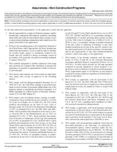 Assurances—Non-Construction Programs OMB Approval No[removed]Public reporting burden for this collection of information is estimated to average 15 minutes per response, including the time for reviewing instructions,